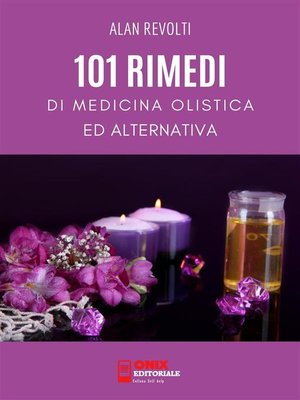 cover image of 101 Rimedi di Medicina Olistica ed Alternativa